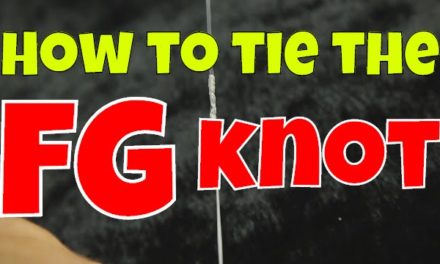 How To Tie the FG Knot for Seaguar Braid to Fluorocarbon