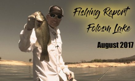 Folsom Lake Fishing Report – August 2017