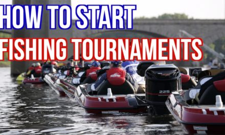 How To Start Fishing Tournaments – Bass Fishing