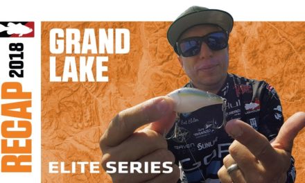 Brent Ehrler’s 2018 BASS Recap on Grand Lake