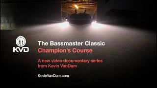 KVD – Bassmaster Classic – Champions Course – Now Streaming
