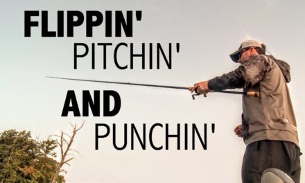 Flippin’, Pitchin’ & Punchin’ – Fishing Edge TV