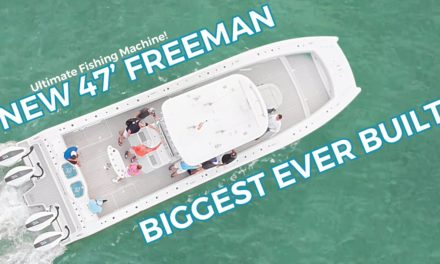 Scott Martin Pro Tips – BRAND NEW 47ft Freeman – ULTIMATE Fishing Machine