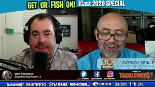 iCast 2020 Special with Patrick Sebile from A Band of Anglers