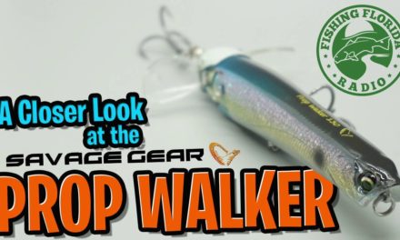 A Closer Look at the Savage Gear Prop Walker – Hybrid Pencil Popper and Prop Bait