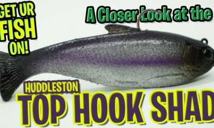 Closer Look at the Huddleston Top Hook Shad – New Fishing Tackle 2020