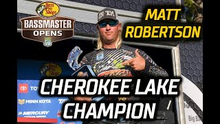 Bassmaster – Matt Robertson wins at Cherokee (Basspro.com Bassmaster Eastern Open)