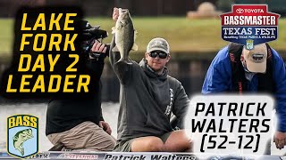 Bassmaster – Patrick Walters leads Day 2 with 52 pounds, 12 ounces (Lake Fork Bassmaster Elite)