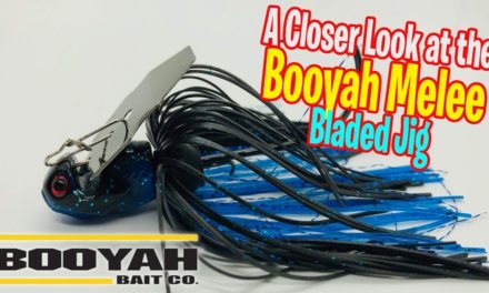 A Closer Look at the BOOYAH MELEE – Bladed Jig – Chatterbait