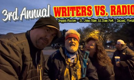 3rd Annual WRITERS VS. RADIO at Crappie Masters on the St. Johns River at Ed Stone Park