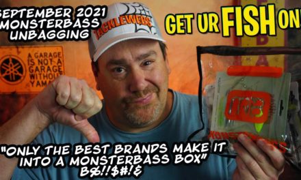 September 2021 Monsterbass Subscription Bass Fishing Tackle Unboxing 2 MONTHS LEFT