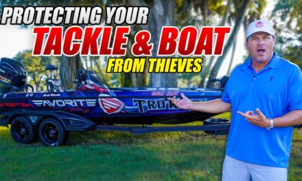 Scott Martin Pro Tips – How to Protect Your Boat and Tackle From THIEVES!