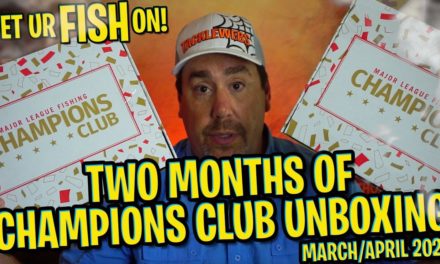 March/April 2021 MLF Champions Club Bass Fishing Subscription Tackle Unboxing
