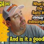 Bass Baits Monthly Subscription Bass Fishing Tackle Unboxing Jan. 2022