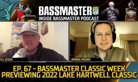 Bassmaster – Inside Bassmaster E67: Bassmaster Classic Week! Previewing Hartwell and the 52nd annual Classic