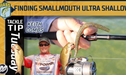 Bassmaster – Go SHALLOWER than you think for Smallmouth with Keith Combs