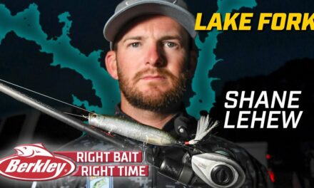 Bassmaster – Berkley Right Bait at the Right Time at Lake Fork for Shane LeHew