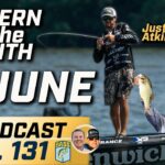 Bassmaster – Fishing LEDGES in June with Justin Atkins (Ep. 131 Bassmaster Podcast)