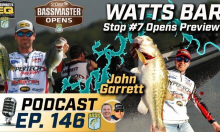 Bassmaster – Is 2023 the year for John Garrett? Watts Bar Bassmaster Open preview (Ep. 146 Podcast)
